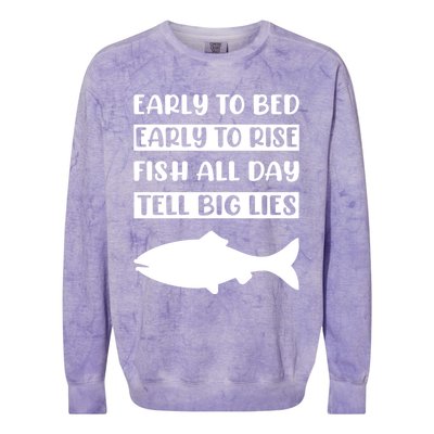 Early To Bed Early To Rise Fish All Day Tell Big Lies Meaningful Gift Colorblast Crewneck Sweatshirt