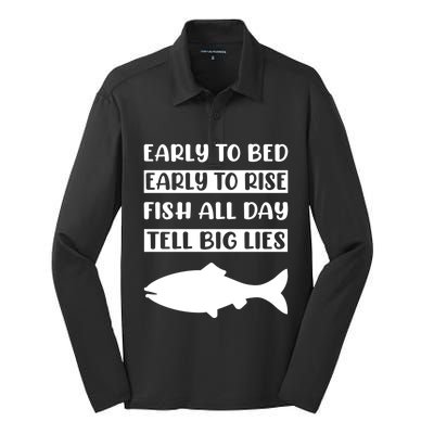 Early To Bed Early To Rise Fish All Day Tell Big Lies Meaningful Gift Silk Touch Performance Long Sleeve Polo