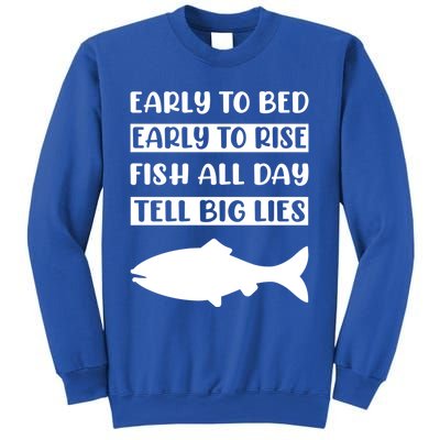 Early To Bed Early To Rise Fish All Day Tell Big Lies Meaningful Gift Sweatshirt