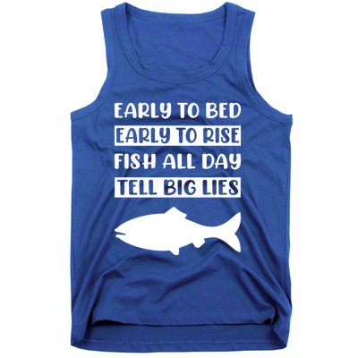 Early To Bed Early To Rise Fish All Day Tell Big Lies Meaningful Gift Tank Top