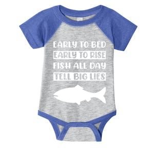 Early To Bed Early To Rise Fish All Day Tell Big Lies Meaningful Gift Infant Baby Jersey Bodysuit