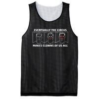 Eventually The Circus Makes Clowns Of Us All Mesh Reversible Basketball Jersey Tank