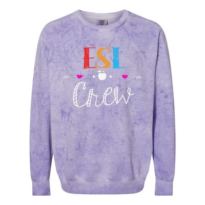 Esl Teacher Crew Funny First Day Of School Gifts Colorblast Crewneck Sweatshirt