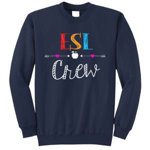 Esl Teacher Crew Funny First Day Of School Gifts Sweatshirt