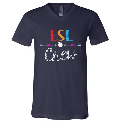 Esl Teacher Crew Funny First Day Of School Gifts V-Neck T-Shirt