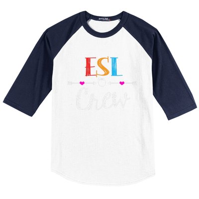 Esl Teacher Crew Funny First Day Of School Gifts Baseball Sleeve Shirt