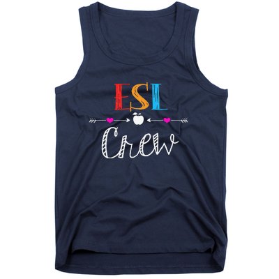 Esl Teacher Crew Funny First Day Of School Gifts Tank Top