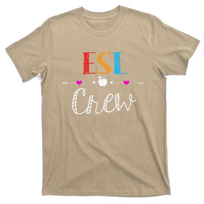 Esl Teacher Crew Funny First Day Of School Gifts T-Shirt