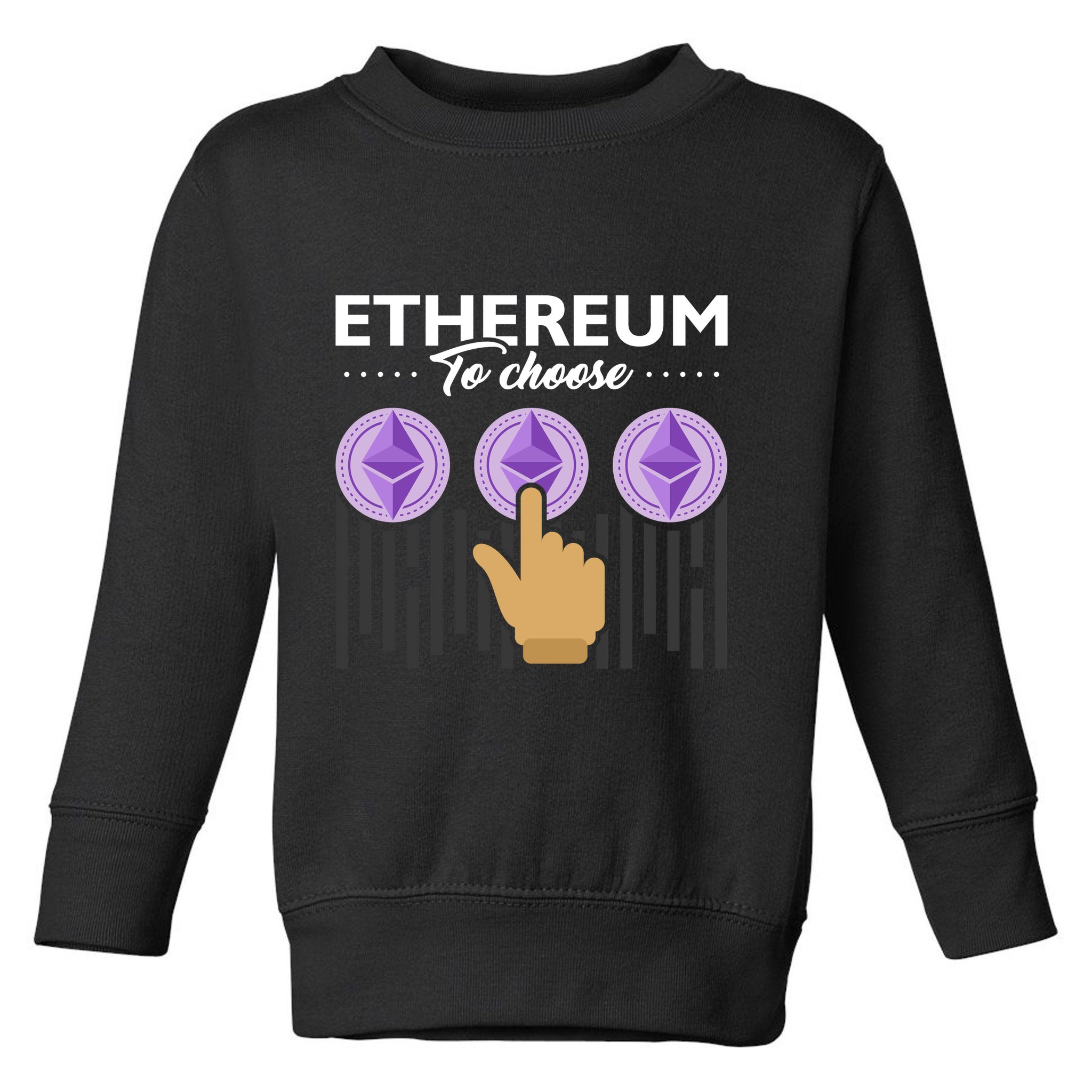 Ethereum To Choose Toddler Sweatshirt