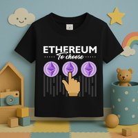 Ethereum To Choose Toddler T-Shirt
