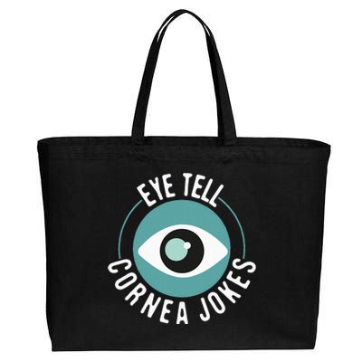 Eye Tell Cornea Jokes Optometrist Ophthalmic Optician Cotton Canvas Jumbo Tote