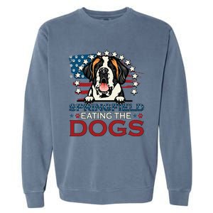 Eating The Dog Saint Bernard In Springfield Election Garment-Dyed Sweatshirt