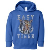 Easy Tiger Distressed Casualgiftchic Graphic For Women Gift Toddler Hoodie