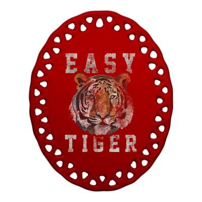 Easy Tiger Distressed Casualgiftchic Graphic For Women Gift Ceramic Oval Ornament