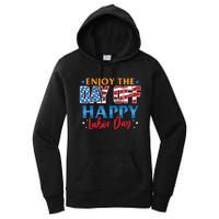 Enjoy The Day Off Happy Labor Day Women's Pullover Hoodie