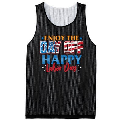 Enjoy The Day Off Happy Labor Day Mesh Reversible Basketball Jersey Tank