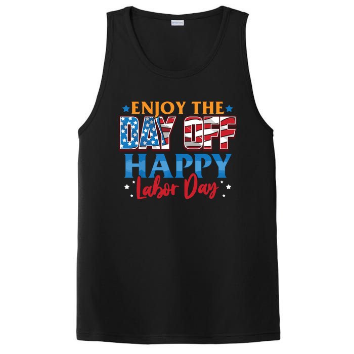 Enjoy The Day Off Happy Labor Day PosiCharge Competitor Tank