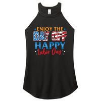 Enjoy The Day Off Happy Labor Day Women's Perfect Tri Rocker Tank