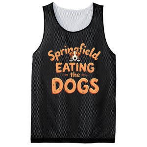 Eating The Dogs In Springfield Election Gift Mesh Reversible Basketball Jersey Tank