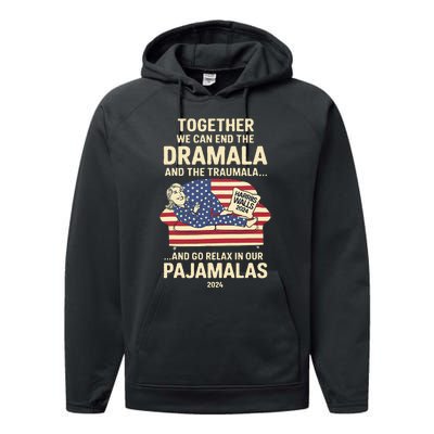 End The Dramala And The Traumala And Relax In Our Pajamalas Performance Fleece Hoodie