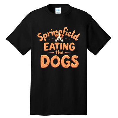 Eating The Dogs In Springfield Election Tall T-Shirt