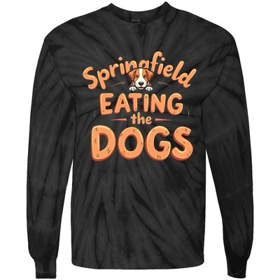 Eating The Dogs In Springfield Election Tie-Dye Long Sleeve Shirt