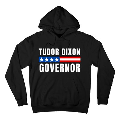 Elect Tudor Dixon Michigan Governor Vote Tudor Dixon Hoodie