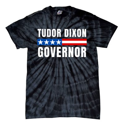 Elect Tudor Dixon Michigan Governor Vote Tudor Dixon Tie-Dye T-Shirt