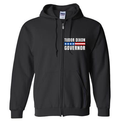 Elect Tudor Dixon Michigan Governor Vote Tudor Dixon Full Zip Hoodie