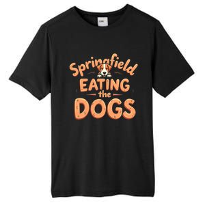 Eating The Dogs In Springfield Election Tall Fusion ChromaSoft Performance T-Shirt