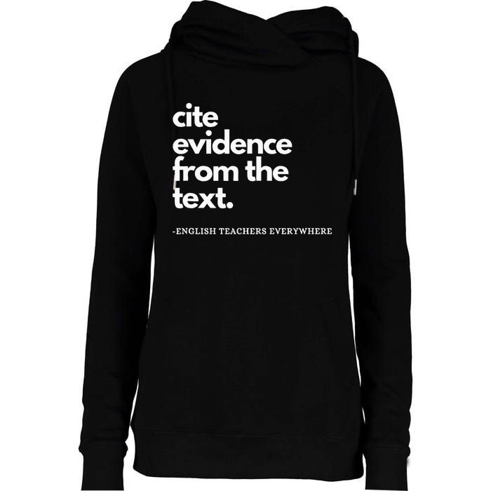 English Teacher Ela Cite Evidence From The Text Womens Funnel Neck Pullover Hood