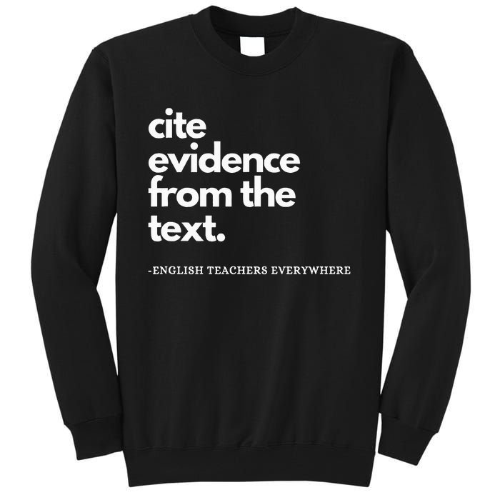 English Teacher Ela Cite Evidence From The Text Tall Sweatshirt