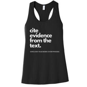 English Teacher Ela Cite Evidence From The Text Women's Racerback Tank