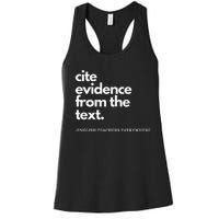 English Teacher Ela Cite Evidence From The Text Women's Racerback Tank