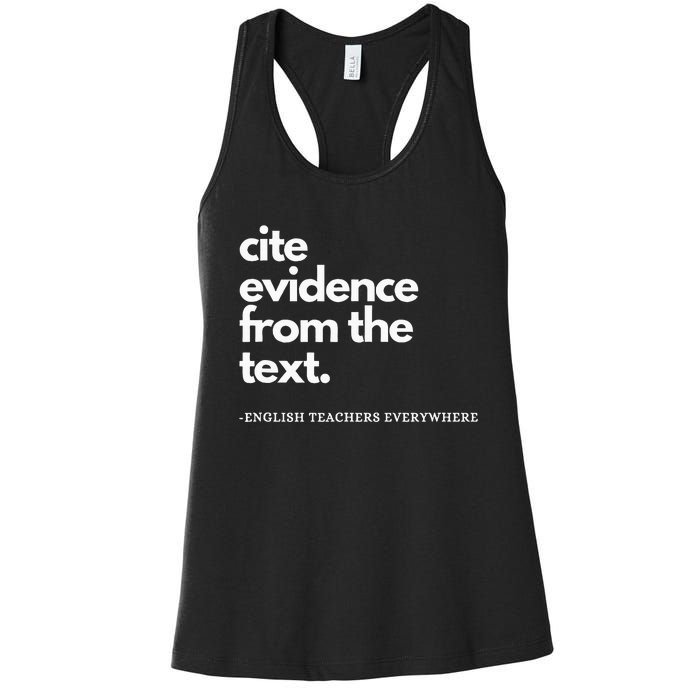 English Teacher Ela Cite Evidence From The Text Women's Racerback Tank