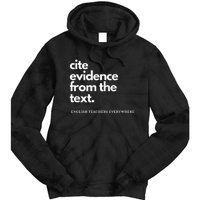 English Teacher Ela Cite Evidence From The Text Tie Dye Hoodie