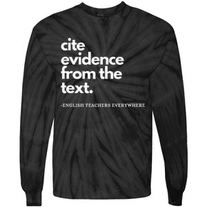 English Teacher Ela Cite Evidence From The Text Tie-Dye Long Sleeve Shirt