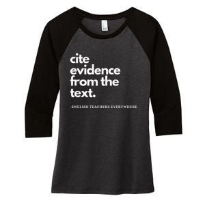 English Teacher Ela Cite Evidence From The Text Women's Tri-Blend 3/4-Sleeve Raglan Shirt