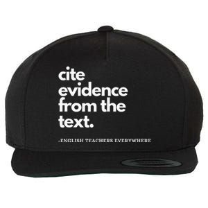 English Teacher Ela Cite Evidence From The Text Wool Snapback Cap