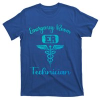 Er Tech Emergency Room Technologists Technicians Gift T-Shirt