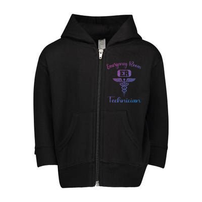 Er Tech Emergency Room Technologists Technicians Gift Toddler Zip Fleece Hoodie