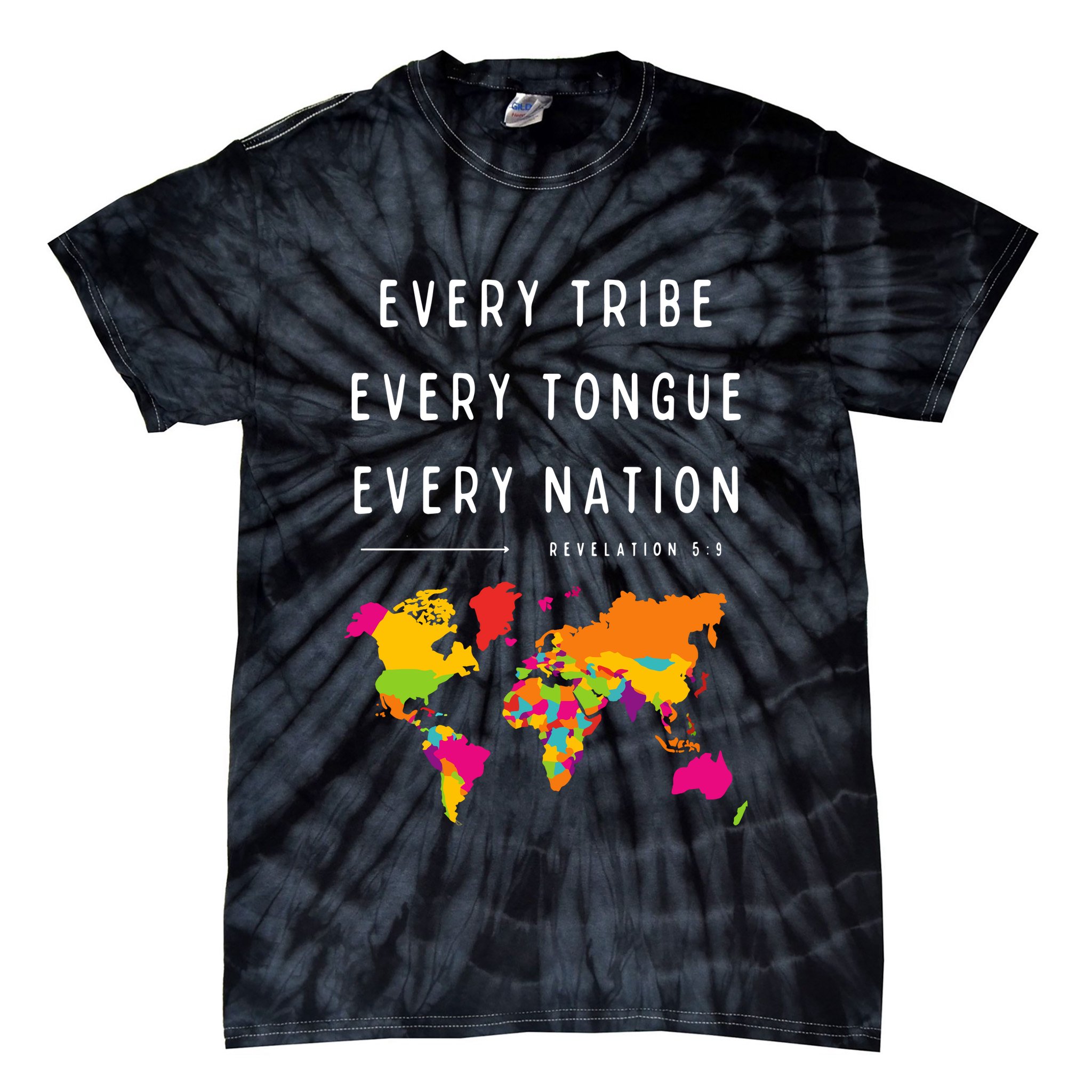 Every Tribe Every Tongue Every Nation Revelation Tie-Dye T-Shirt