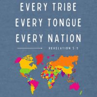 Every Tribe Every Tongue Every Nation Revelation Garment-Dyed Sweatshirt