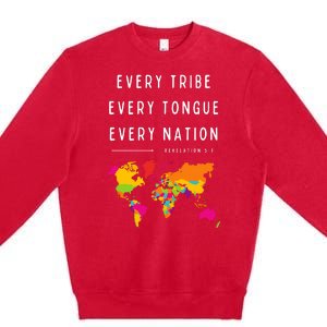 Every Tribe Every Tongue Every Nation Revelation Premium Crewneck Sweatshirt