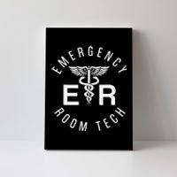 ER Tech Emergency Room Tech Caduceus ER Technician Canvas