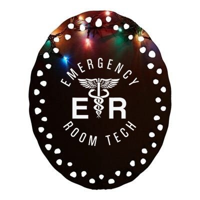 ER Tech Emergency Room Tech Caduceus ER Technician Ceramic Oval Ornament