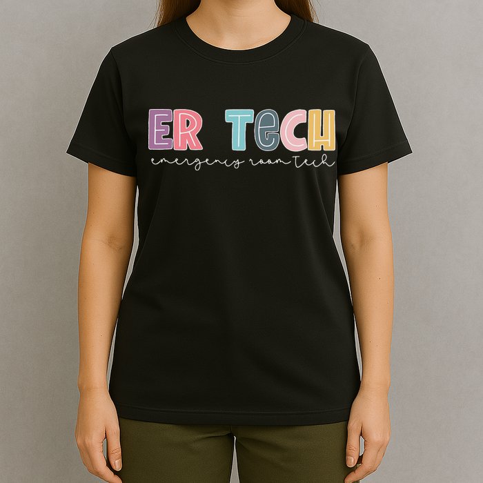 Er Tech Emergency Room Technician Emergency Room Tech Er Tec T-Shirt
