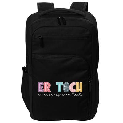 Er Tech Emergency Room Technician Emergency Room Tech Er Tec Impact Tech Backpack