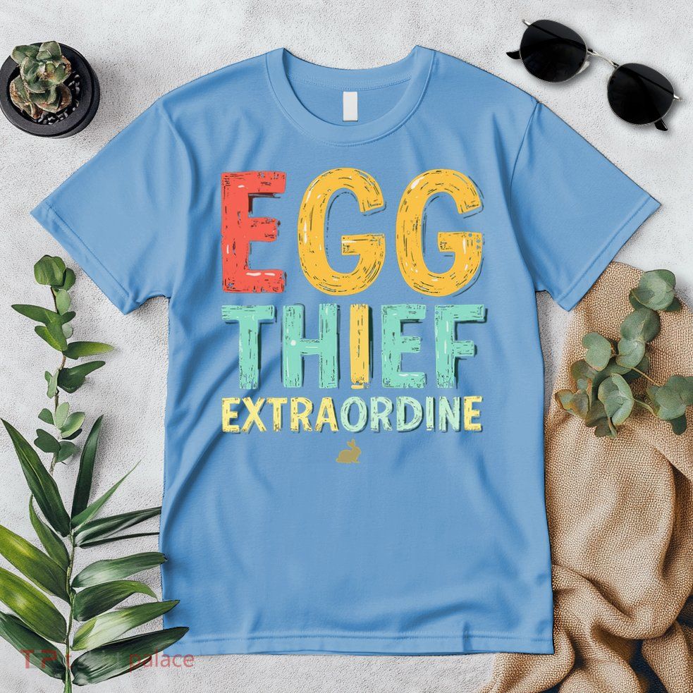 Egg THIEF EXTRAORDINE Easter Egg Happy Easter Day Premium T-Shirt