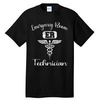 ER Tech Emergency Room Technologists Technicians Tall T-Shirt